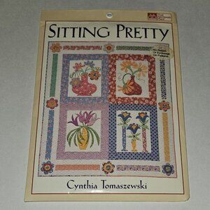 NOS Sitting Pretty Quilt Pattern Cynthia Tomaszewski Floral Tulip Daisy SEALED